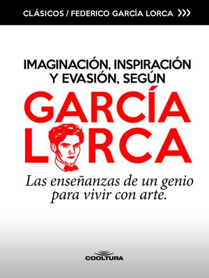 cover image of Imaginación, inspiración y evasión, según García Lorca